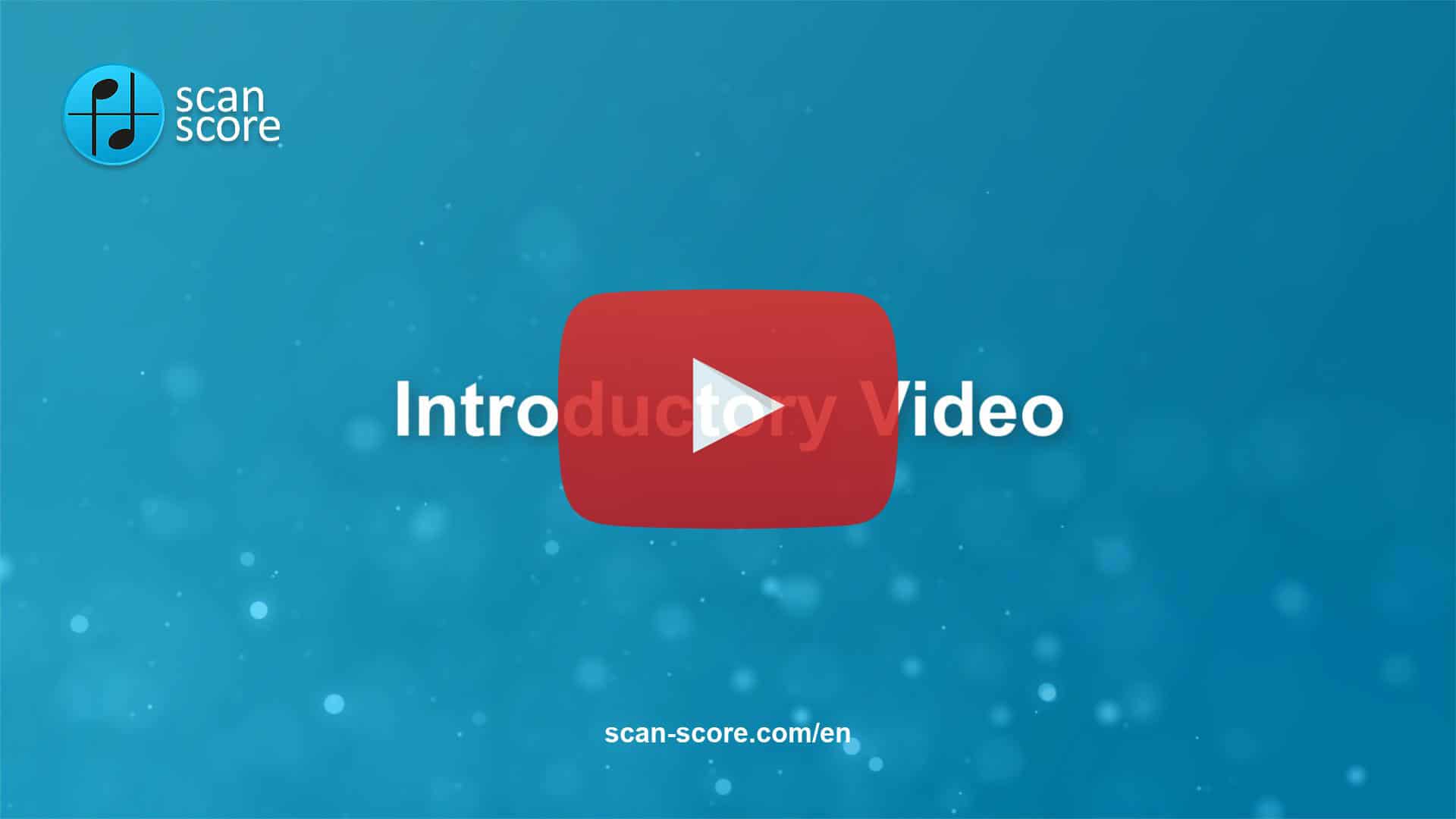 ScanScore Introductory Video