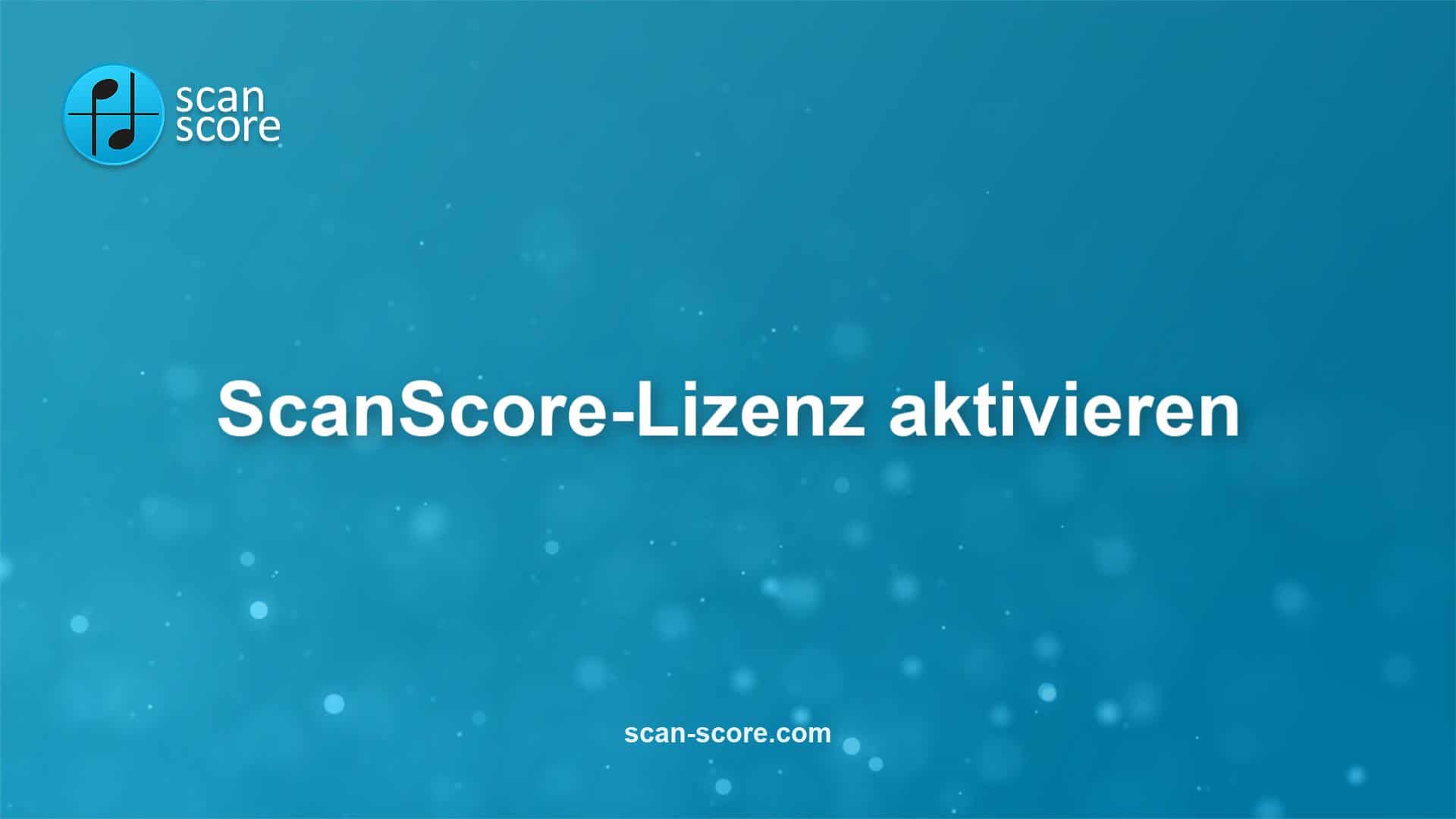 ScanScore-Lizenz aktivieren